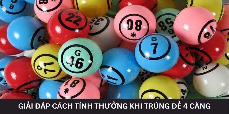 Trả lời thắc mắc đề 4 càng ăn bao nhiêu